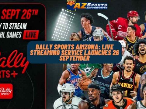 Bally Sports Arizona: Live streaming service launches 26 September