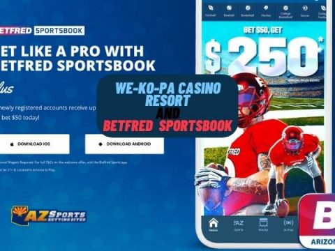 We-Ko-Pa Casino Resort partners with Betfred for Sportsbook